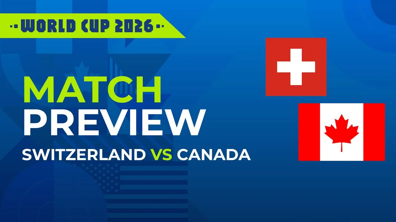 Switzerland vs Canada LIVE: FIFA World Cup Group B score, lineups, commentary & updates